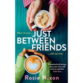 Just Between Friends - Paperback