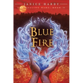 The Healing Wars: Book II: Blue Fire - Paperback