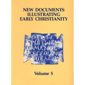 New Documents Illustrating Early Christianity, 5: Linguistic Essays, with Cumulative Indexes to Vols. 1-5 - Paperback