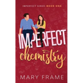 Imperfect Chemistry - Paperback