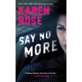 Say No More - Mass Market Paperbound