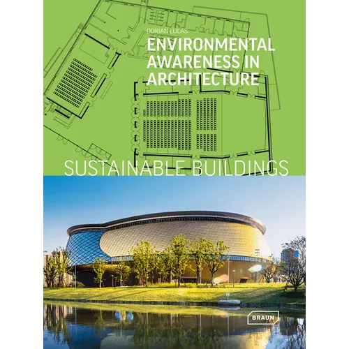 Sustainable Buildings: Environmental Awareness in Architecture - Hardcover