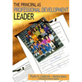 The Principal as Professional Development Leader - Paperback
