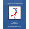 The Geometry of Figure Skating: Workbook - Paperback