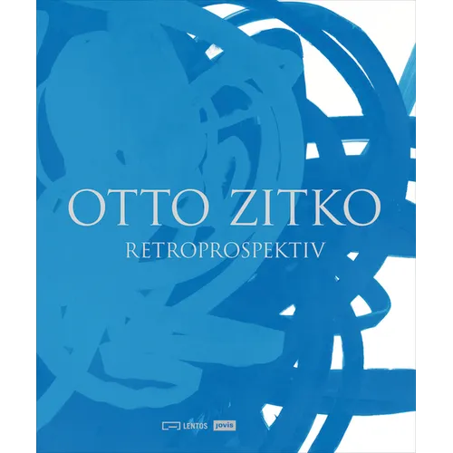 Otto Zitko: Retroprospektiv: Retroprospektiv - Hardcover