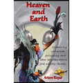 Heaven and Earth - Paperback