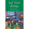 On Thin Icing: A Bakeshop Mystery - Paperback