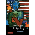 The Limits of Loyalty - Paperback