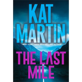 The Last Mile: An Action Packed Novel of Suspense - Mass Market Paperbound