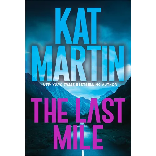The Last Mile: An Action Packed Novel of Suspense - Mass Market Paperbound