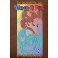 Water & Fire - Paperback