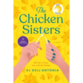 The Chicken Sisters: Reese's Book Club - Paperback