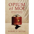 Opium et Moi: Behind the Label, Yves Saint Laurent - Hardcover