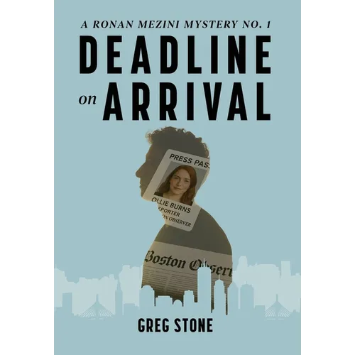 Deadline on Arrival - Hardcover