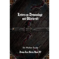 Letters on Demonology and Witchcraft - Paperback
