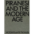 Piranesi and the Modern Age - Hardcover