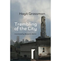Trembling of the City - Paperback