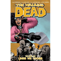 The Walking Dead Volume 29: Lines We Cross - Paperback