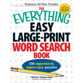 The Everything Easy Large-Print Word Search Book: 150 Supersized, Super-Easy Puzzles - Paperback