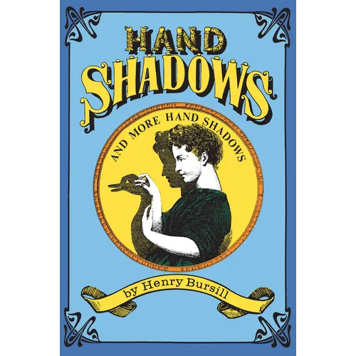 Hand Shadows and More Hand Shadows - Paperback