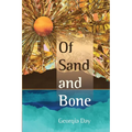 Of Sand and Bone - Paperback