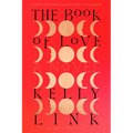 The Book of Love - Hardcover