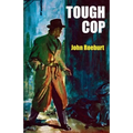Tough Cop: A Johnny Devereaux Mystery - Paperback