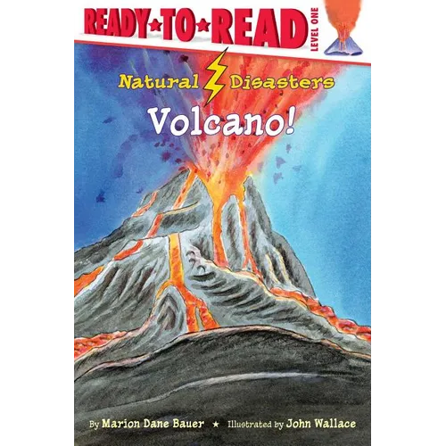 Volcano!: Ready-To-Read Level 1 - Paperback