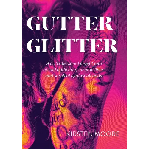 Gutter Glitter - Paperback