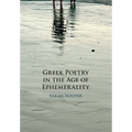 Greek Poetry in the Age of Ephemerality - Paperback