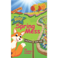 Spring Mess: Early Decodable Book - Paperback