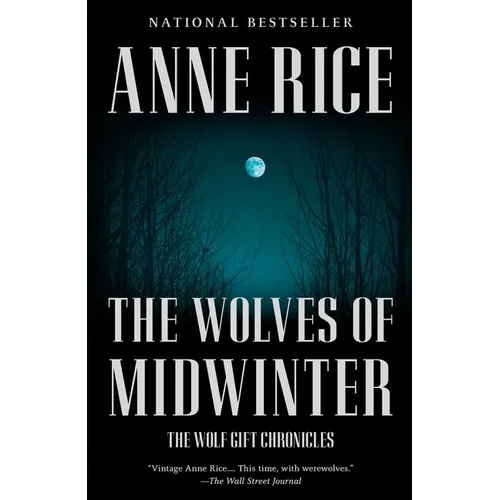 The Wolves of Midwinter: The Wolf Gift Chronicles (2) - Paperback