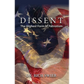 Dissent, The Highest Form of Patriotism - Paperback