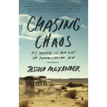 Chasing Chaos: My Decade in and Out of Humanitarian Aid - Paperback