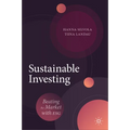 Sustainable Investing: Beating the Market with Esg - Hardcover