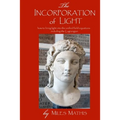 The Incorporation of Light - Paperback