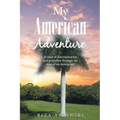 My American Adventure - Paperback