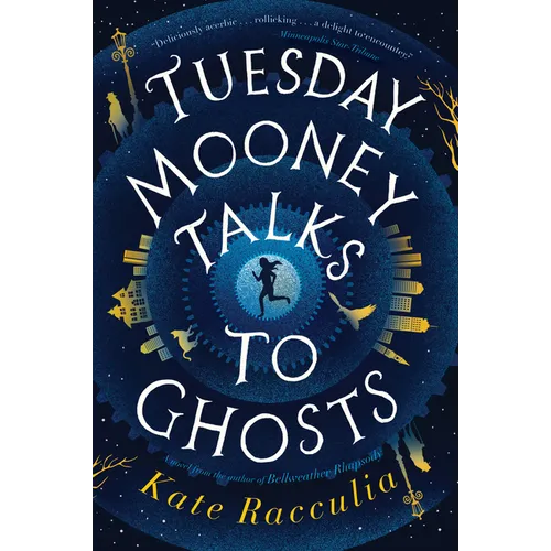 Tuesday Mooney Talks to Ghosts - Paperback