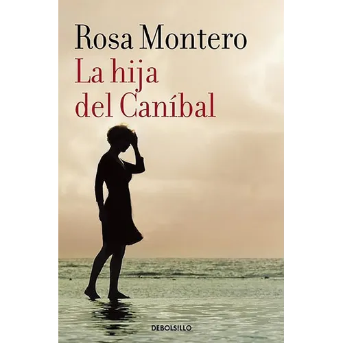 La Hija del Canibal / The Cannibal?s Daughter - Paperback