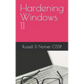 Hardening Windows 11 - Paperback