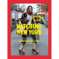 Watching New York: Street Style A to Z - Hardcover