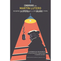Comentario de Martín Lutero sobre epístola a los Gálatas (1535): Conferencias transcritas por estudiantes y traducidas al Español de hoy - Paperback
