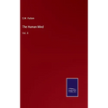 The Human Mind: Vol. II - Hardcover