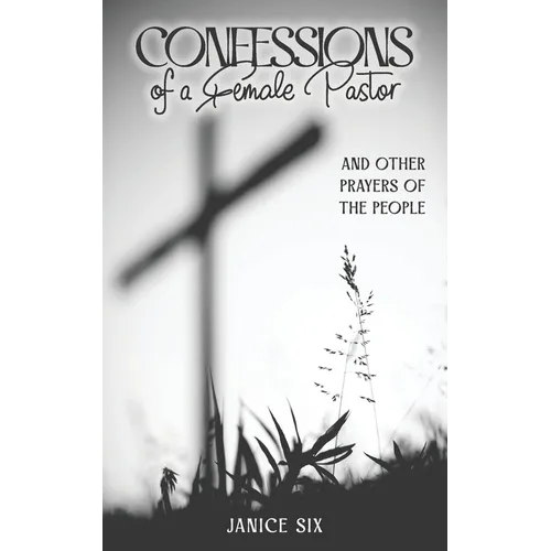 Confessions of a Female Pastor - Paperback