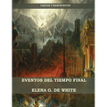 Eventos del Tiempo Final - Paperback