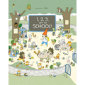 1, 2, 3, Off to School! - Hardcover