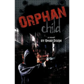Orphan Child - Paperback