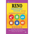 Reno Shopping Guide 2019: Best Rated Stores in Reno, Nevada - Stores Recommended for Visitors, (Shopping Guide 2019) - Paperback