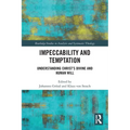 Impeccability and Temptation: Understanding Christ's Divine and Human Will - Paperback
