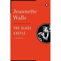 The Glass Castle: A Memoir - Hardcover
